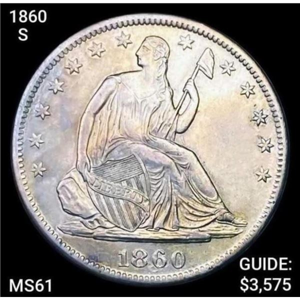 1860-S Seated Half Dollar UNCIRCULATED