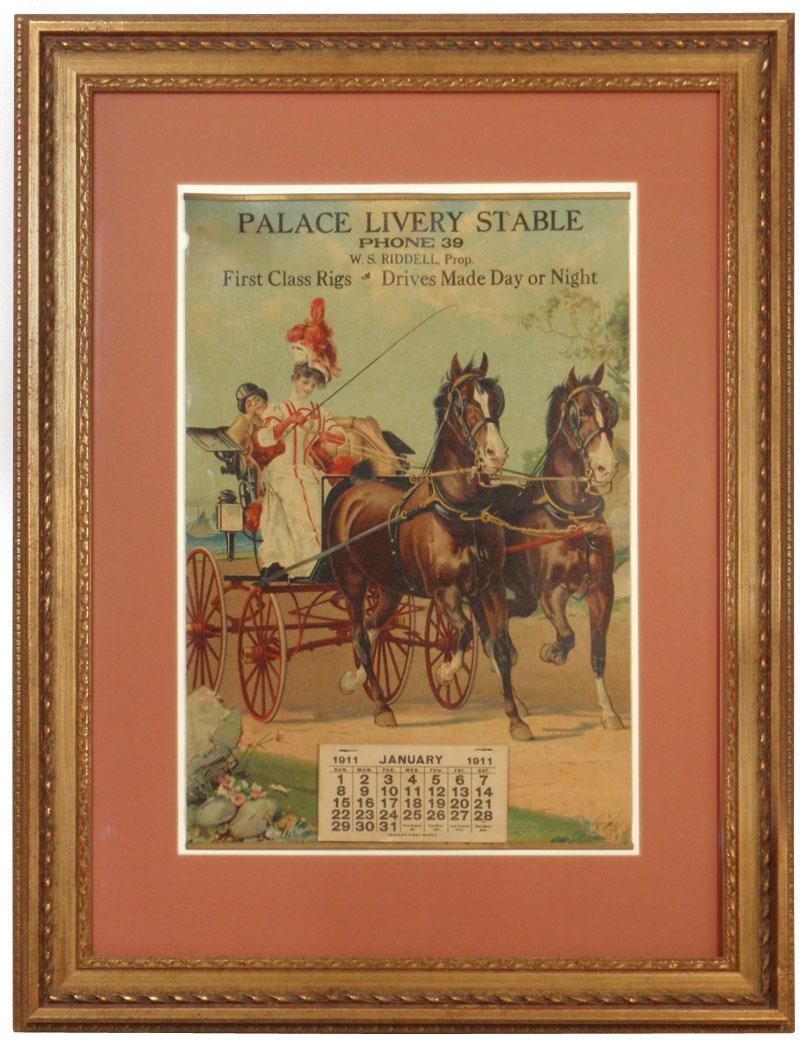 Palace Livery Stable 1911 calendar, W.S. Riddel, Prop.,
