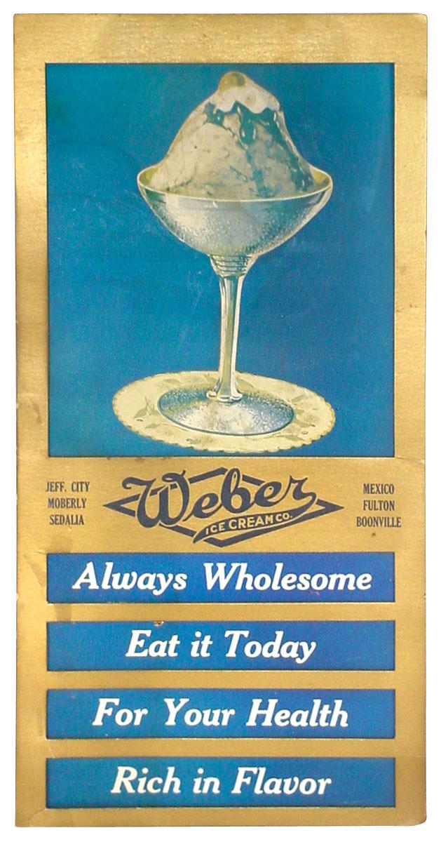 Weber Ice Cream Co Litho On Cdbd Sign From Jeff City Moberly