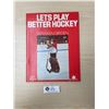 Image 1 : Let's Play Better Hockey With Ken Dryden 1973