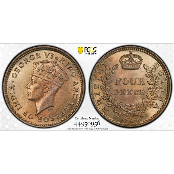 BRITISH GUIANA: George VI, 1937-1952, AR 4 pence, 1940, PCGS graded MS64