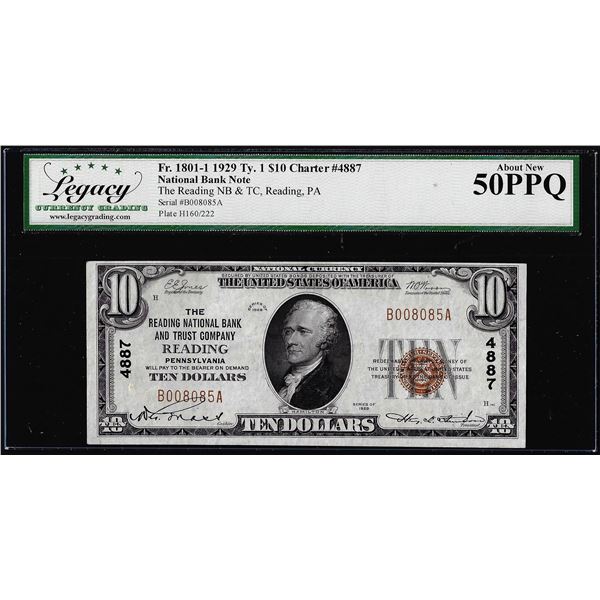 1929 $10 NB Reading, PA CH# 4887 National Currency Note Legacy About New 50PPQ