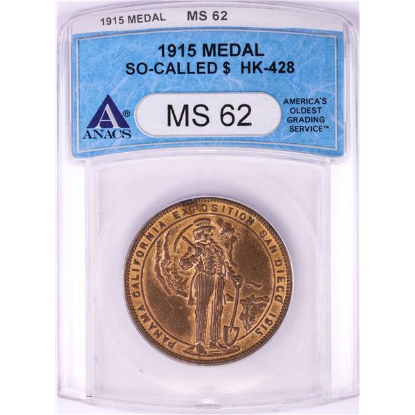 1915 Panama California Exposition So-Called Dollar Medal ANACS MS62 HK-428