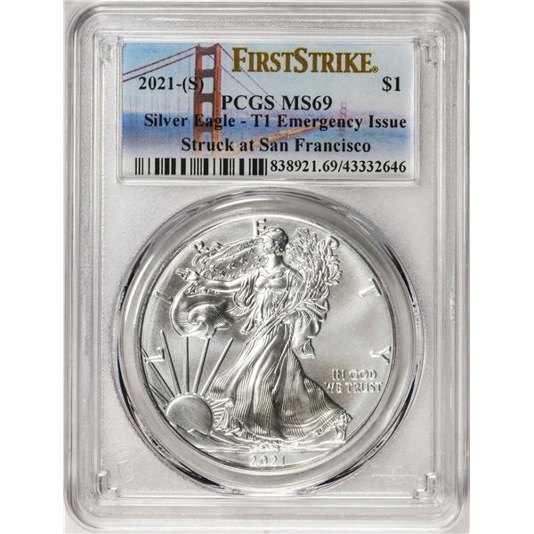 2021-(S) Type 1 $1 American Silver Eagle Coin PCGS MS69 First Strike Emergency Issue