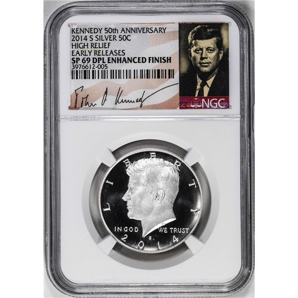 2014-S High Relief Kennedy Half Dollar Coin NGC SP69 DPL Enhanced Finish Kennedy Signed