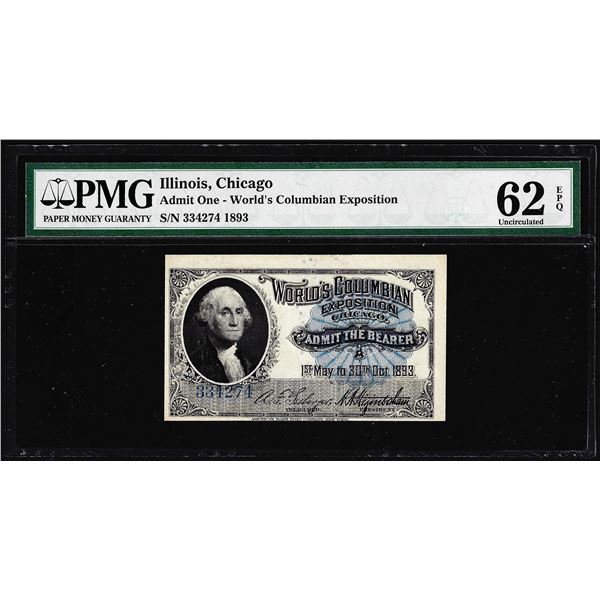 1893 World's Columbian Exposition Ticket Washington PMG Uncirculated 62EPQ