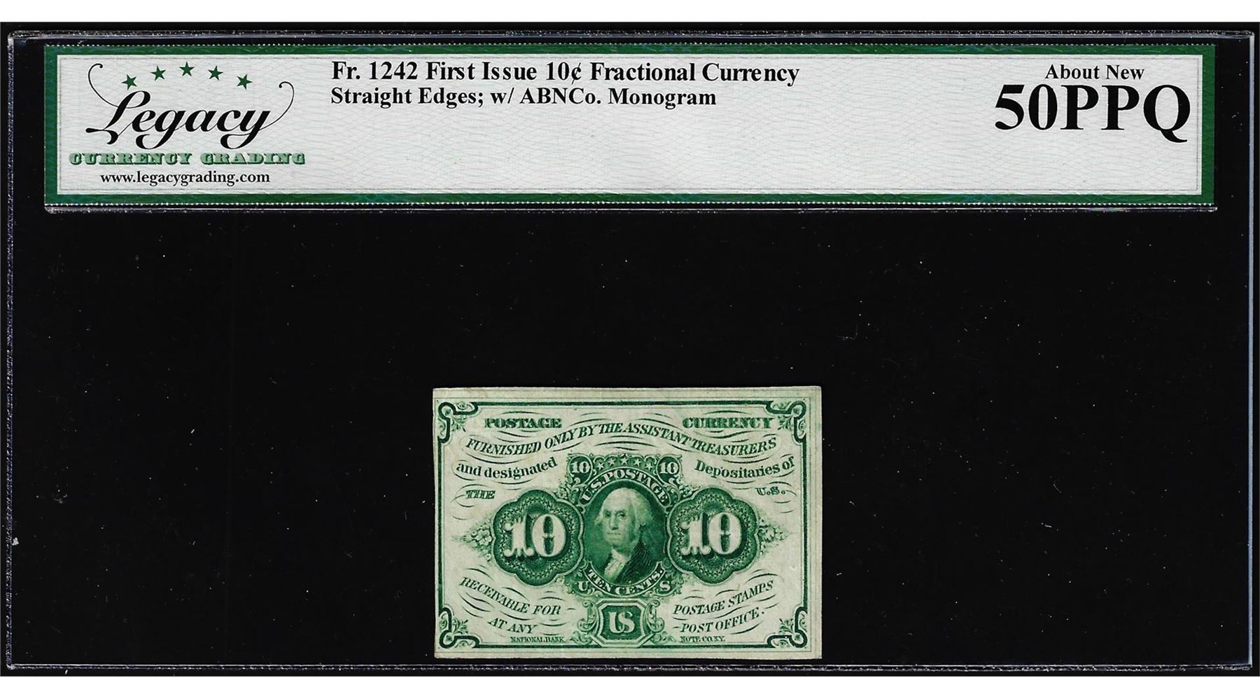 Note Frantion 1862 First Issue 10 Cent Fractional Currency Note Fr.1242 Legacy ...