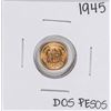 Image 1 : 1945 Mexico Dos Pesos Gold Coin