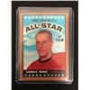 Image 1 : 1966 TOPPS HOCKEY GORDIE HOWE ALL STAR
