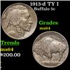 Image 1 : 1913-d TY I Buffalo Nickel 5c Grades Choice Unc
