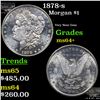 Image 1 : 1878-s Morgan Dollar $1 Grades Choice+ Unc