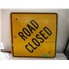 Image 1 : *Road Closed Sign - 24 x 24