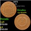 Image 1 : 1871 Two Cent Piece 2c Grades vg details