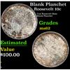Image 1 : Blank Planchet Roosevelt Dime 10c Grades Select Unc