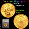***Auction Highlight*** 1898-s Gold Liberty Double Eagle $20 Graded ms63+ By SEGS (fc)