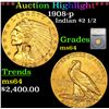 ***Auction Highlight*** 1908-p Gold Indian Quarter Eagle $2 1/2 Graded ms64 By SEGS (fc)