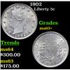 Image 1 : 1902 Liberty Nickel 5c Grades Select+ Unc