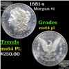 Image 1 : 1881-s Morgan Dollar 1 Grades Choice Unc PL