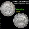 Image 1 : 1893 Columbian Old Commem Half Dollar 50c Grades xf+