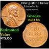 Image 1 : 1957-p Lincoln Cent Mint Error 1c Grades Choice Unc BN