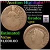 Image 1 : ***Auction Highlight*** 1787 Connecticut Colonial Cent Miller 37.8-k.2 R-5 Mint Error 1c Graded vg10
