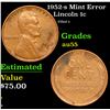 Image 1 : 1952-s Lincoln Cent Mint Error 1c Grades Choice AU