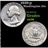 Image 1 : 1939-p Washington Quarter 25c Grades Choice AU/BU Slider