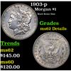Image 1 : 1903-p Morgan Dollar $1 Grades Unc Details
