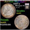 ***Auction Highlight*** 1897-o Morgan Dollar $1 Graded ms63 By SEGS (fc)