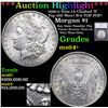 Image 1 : ***Auction Highlight*** 1886-o Morgan Dollar Vam-1A Clashed 'E' Top 100 Wow! R-4 TOP POP! $1 Graded 
