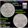 ***Auction Highlight*** 1877-s Trade Dollar $1 Graded ms63 details By SEGS (fc)