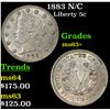 Image 1 : 1883 N/C Liberty Nickel 5c Grades Select+ Unc