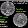 Image 1 : 1925 Lexington Old Commem Half Dollar 50c Grades Unc Details