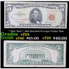 Image 1 : **Star Note** 1963 Red Seal $5 Legal Tender Note Grades vf+