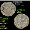 1557 Hungary 1 Denar MB-115 King Ferdinand I Grades vf++