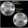 2014-p Silver Eagle Dollar $1 Grades ms69