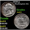 Image 1 : 1939-p Washington Quarter 25c Grades Choice Unc