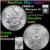 ***Auction Highlight*** 1886-o Morgan Dollar $1 Graded ms63 By SEGS (fc)