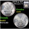 Image 1 : 1878-p 8tf Morgan Dollar $1 Graded ms63 By SEGS