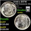 Image 1 : 1948-s BTW Old Commem Half Dollar 50c Graded ms66+ By SEGS