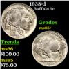 Image 1 : 1938-d Buffalo Nickel 5c Grades GEM+ Unc