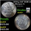 1878-p 8tf Morgan Dollar VAM-12 $1 Graded ms62+ By SEGS