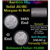 Image 1 : ***Auction Highlight*** AU/BU Slider First Financial Shotgun Morgan $1 Roll 1885 & O Ends Virtually 