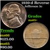 Image 1 : 1939-d Reverse of 1938 Jefferson Nickel 5c Grades GEM+ Unc