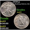 Image 1 : 1939-p Walking Liberty Half Dollar 50c Grades Select Unc