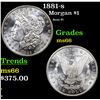 Image 1 : 1881-s Morgan Dollar $1 Grades GEM+ Unc