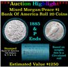 ***Auction Highlight*** Bank Of America Shotgun 1885 & 'P' Ends Mixed Morgan/Peace Silver dollar rol