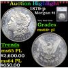***Auction Highlight*** 1879-p Morgan Dollar $1 Graded ms64+ pl By SEGS (fc)