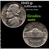 Image 1 : 1945-p Jefferson Nickel 5c Grades Select Unc