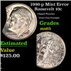 Image 1 : 1996-p Roosevelt Dime Mint Error 10c Grades GEM Unc